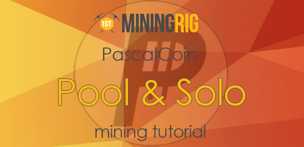 How to Mine PascalCoin (PASC) – Solo and Pool Mining (new)